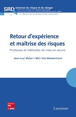 Télécharger le livre :  Retour d'expérience et maîtrise des risques