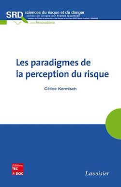 Télécharger le livre :  Les paradigmes de la perception du risque