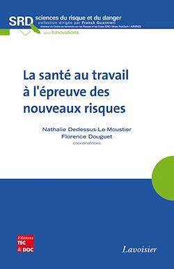 Télécharger le livre :  La santé au travail à l'épreuve des nouveaux risques