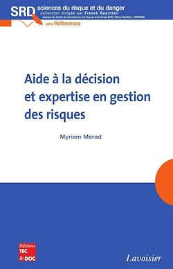 Télécharger le livre :  Aide à la décision et expertise en gestion des risques
