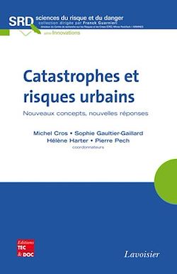 Télécharger le livre :  Catastrophes et risques urbains