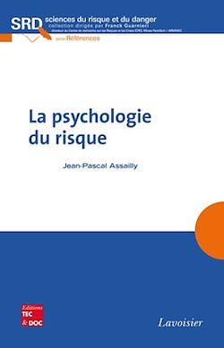 Télécharger le livre :  La psychologie du risque