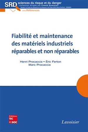 Download the eBook: Fiabilité et maintenance des matériels industriels réparables et non réparables