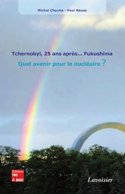 Télécharger le livre :  Tchernobyl, 25 ans après... Fukushima