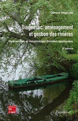 Télécharger le livre :  Diagnostic, aménagement et gestion des rivières