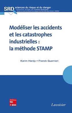 Télécharger le livre :  Modéliser les accidents et les catastrophes industrielles