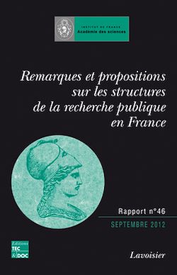 Télécharger le livre :  Remarques et propositions sur les structures de la recherche publique en France