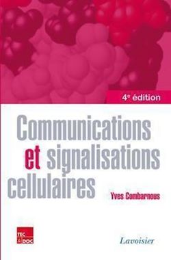 Télécharger le livre :  Communications et signalisations cellulaires