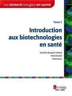 Télécharger le livre :  Les biotechnologies en santé - Tome 1