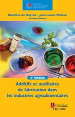 Télécharger le livre :  Additifs et auxiliaires de fabrication dans les industries agroalimentaires