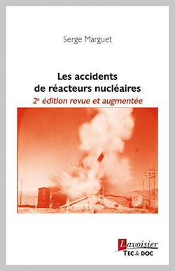 Télécharger le livre :  Les accidents de réacteurs nucléaires
