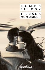 Download this eBook Tijuana mon amour