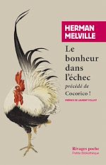 Télécharger le livre :  Le Bonheur dans l'échec