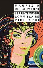 Télécharger le livre :  Le printemps du commissaire Ricciardi