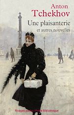 Télécharger le livre :  Une plaisanterie, et autres nouvelles