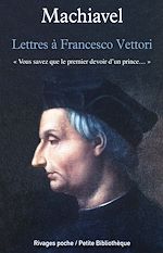 Télécharger le livre :  Lettres à Francesco Vettori