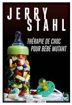 Télécharger le livre :  Thérapie de choc pour bébé mutant