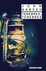 Télécharger le livre :  Ténèbres, ténèbres
