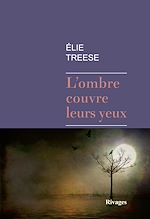 Télécharger le livre :  L'ombre couvre leurs yeux