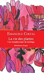 Télécharger le livre :  La vie des plantes