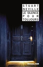 Télécharger le livre :  Le silence pour toujours