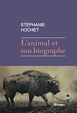 Télécharger le livre :  L'animal et son biographe