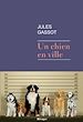 Télécharger le livre :  Un chien en ville