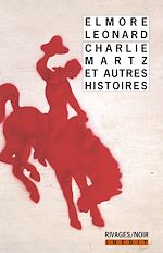 Télécharger le livre :  Charlie Martz et autres histoires