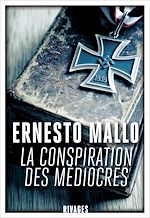 Télécharger le livre :  La conspiration des médiocres