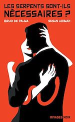 Télécharger le livre :  Les serpents sont-ils nécessaires ?