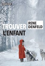 Télécharger le livre :  Trouver l'enfant