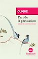 Télécharger le livre :  L'art de la persuasion