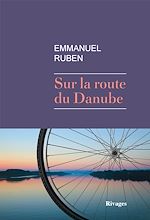Télécharger le livre :  Sur la route du Danube