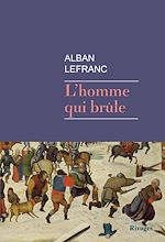 Télécharger le livre :  L'homme qui brûle