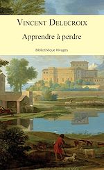 Télécharger le livre :  Apprendre à perdre