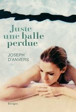 Télécharger le livre :  Juste une balle perdue