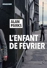 Télécharger le livre :  L'Enfant de février
