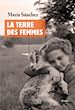 Télécharger le livre :  La terre des femmes