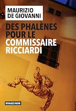 Télécharger le livre :  Des phalènes pour le commissaire Ricciardi