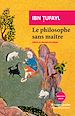 Télécharger le livre :  Le philosophe sans maître