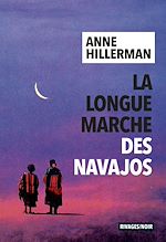 Télécharger le livre :  La Longue Marche des Navajos