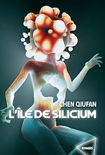 Télécharger le livre :  L'île de Silicium