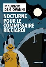 Télécharger le livre :  Nocturne pour le commissaire Ricciardi