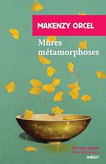 Télécharger le livre :  Mûres métamorphoses