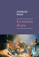 Télécharger le livre :  La maison de jeu