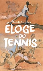 Télécharger le livre :  Eloge du tennis