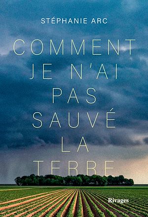 Download the eBook: Comment je n'ai pas sauvé la terre