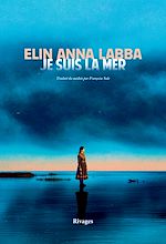 Télécharger le livre :  Je suis la mer