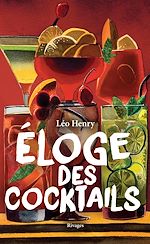 Télécharger le livre :  Éloge des cocktails