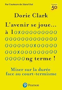 Téléchargez le livre :  L'avenir se joue à long terme